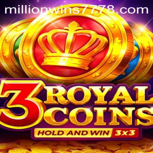 Exploring the Thrills of 3royalcoins and the Allure of Millionwins777