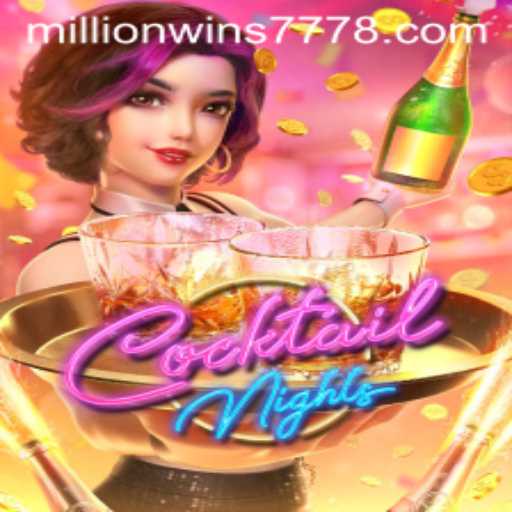 CocktailNights: A Thrilling New Experience with MillionWins777