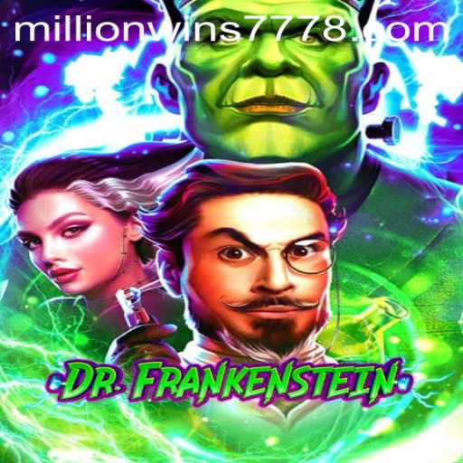 Unleashing the Thrills of DrFrankenstein with MillionWins777